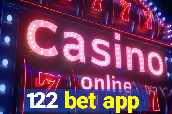 122 bet app